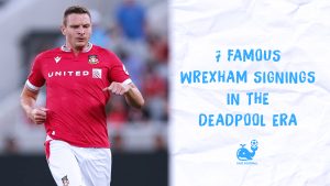 7 Famous Wrexham Signings GFX