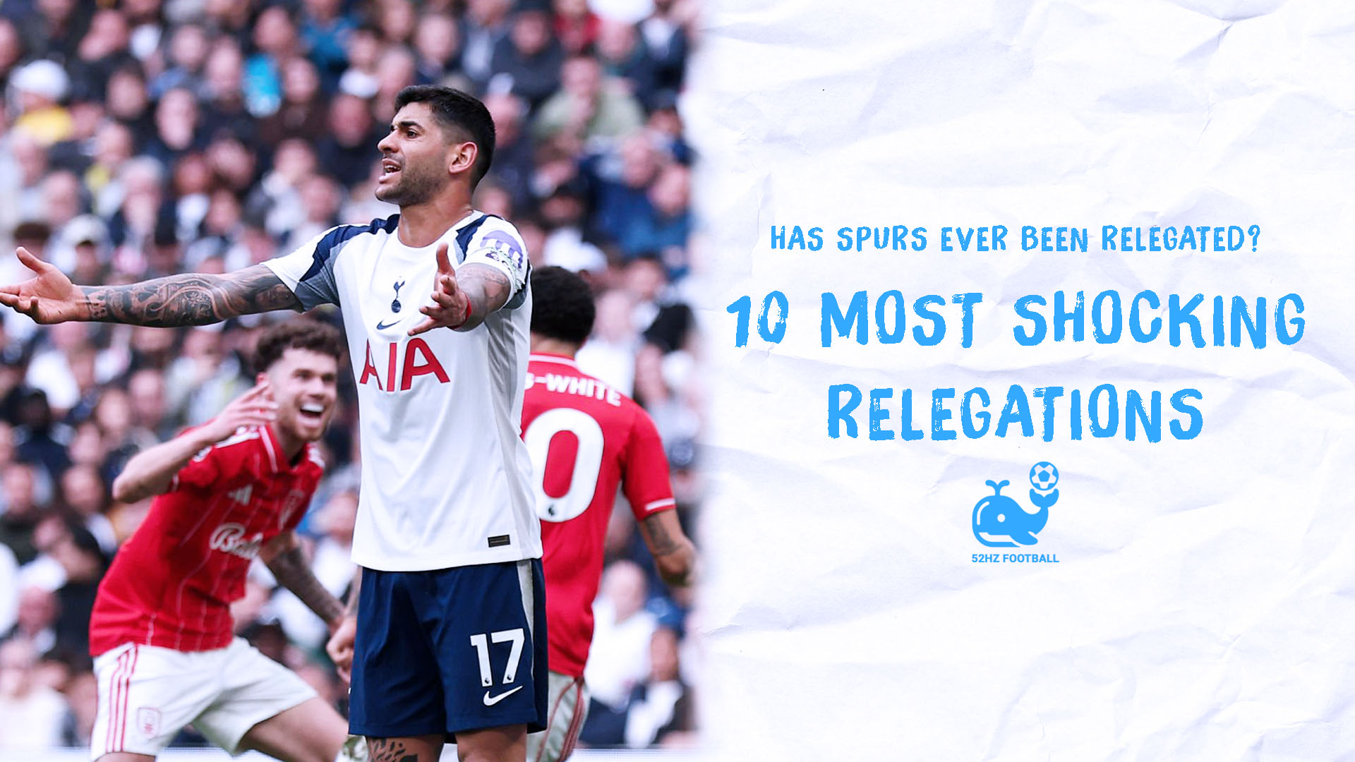 Has Tottenham Ever Been Relegated? 10 Most Shocking Football