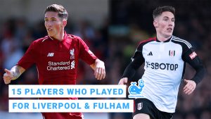 15 Players Who Played for Both Liverpool and Fulham