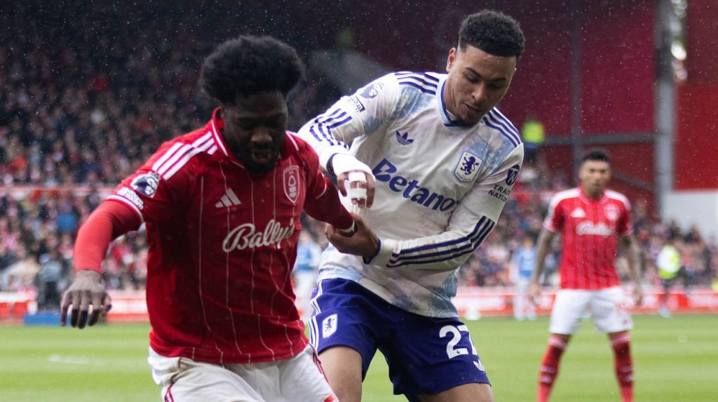 Morgan Rogers Aston Villa Ola Aina Nottingham Forest 2026