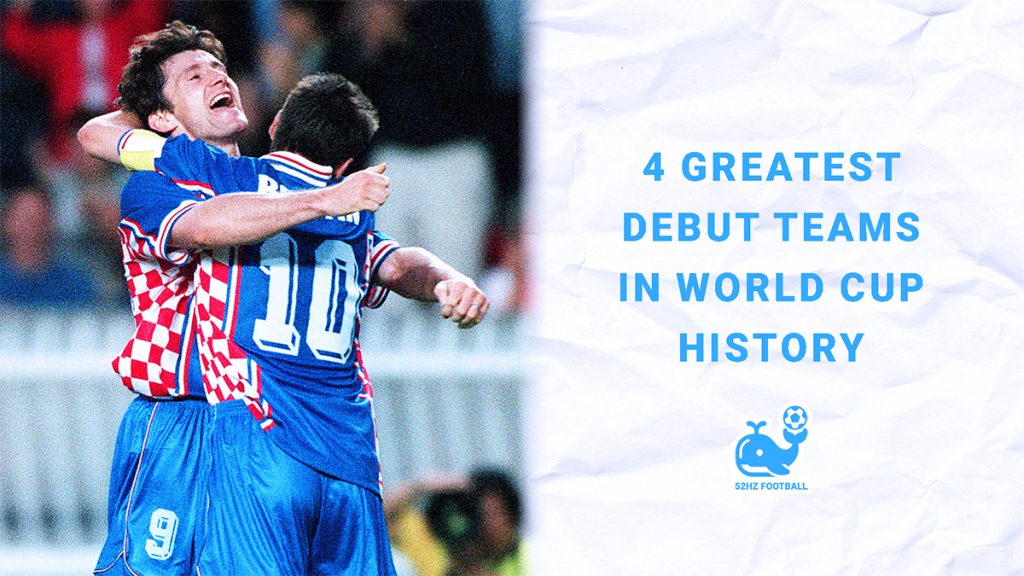 4 Greatest Debut Teams in World Cup History