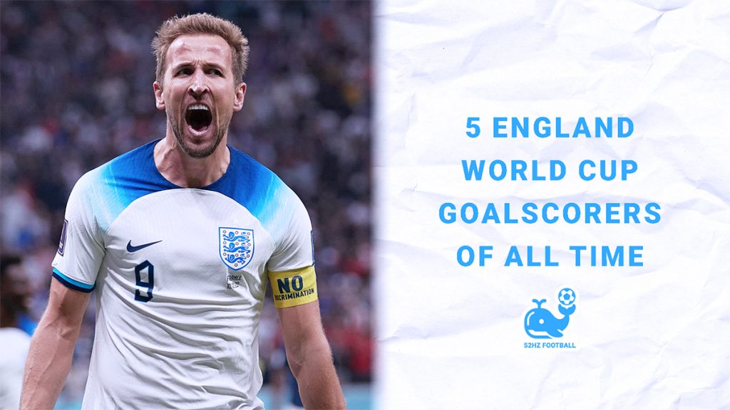 Ranking 5 England World Cup Goalscorers of All Time