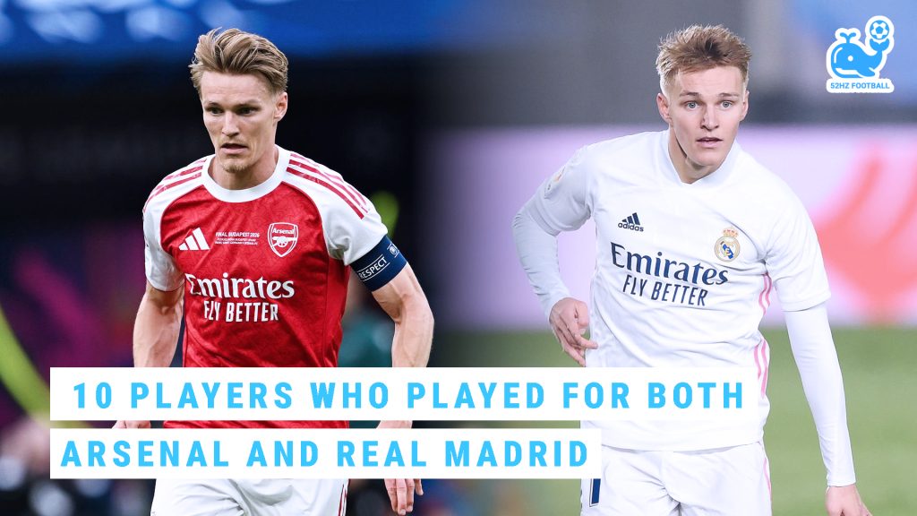 10 Players Who Played for Both Arsenal and Real Madrid