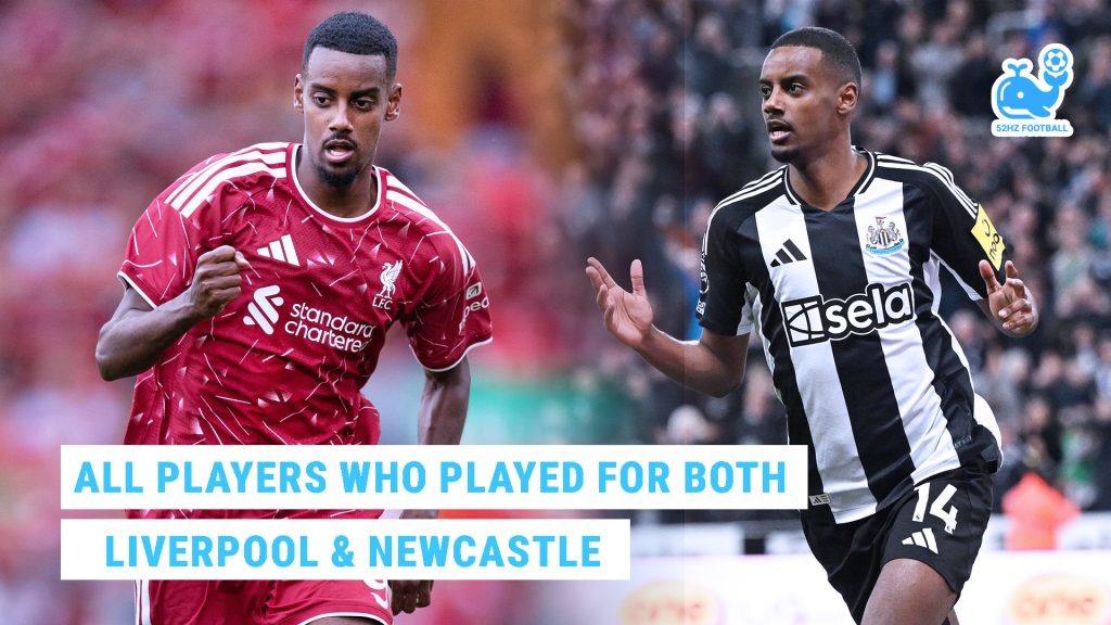 All Players Who Played for Both Liverpool and Newcastle