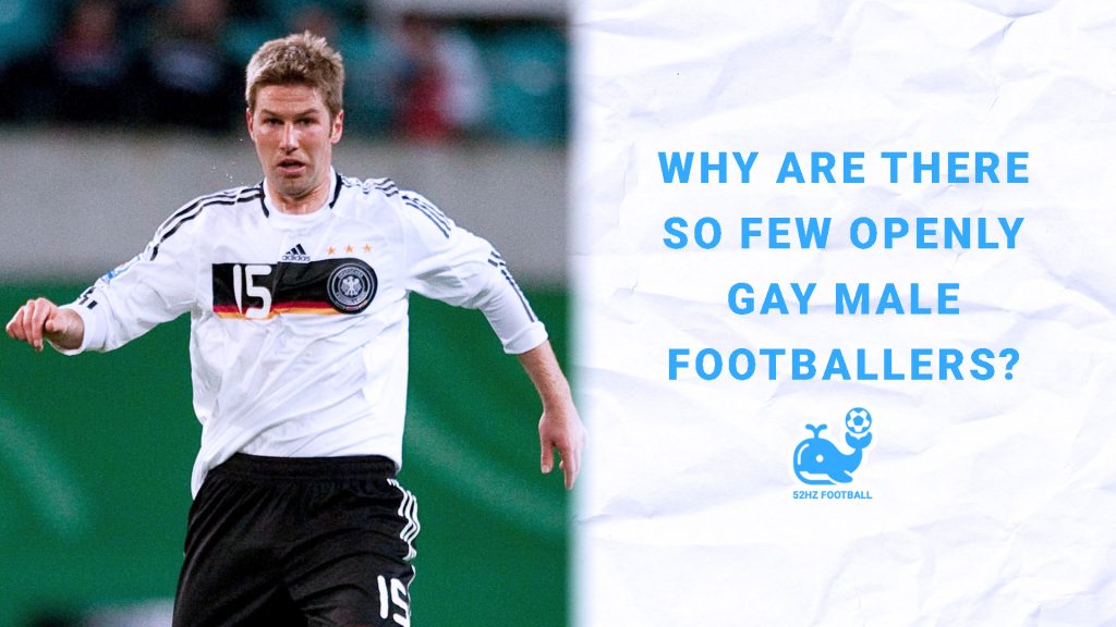 Why Are There So Few Openly Gay Male Footballers?