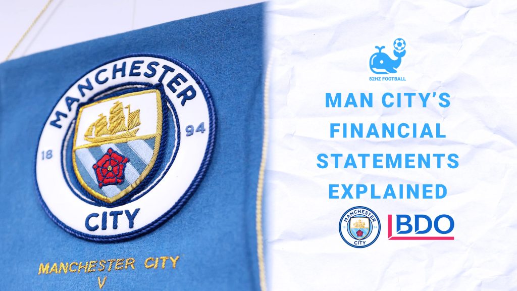 Manchester City’s Financial Statements Explained: What Actually Looks Unusual?