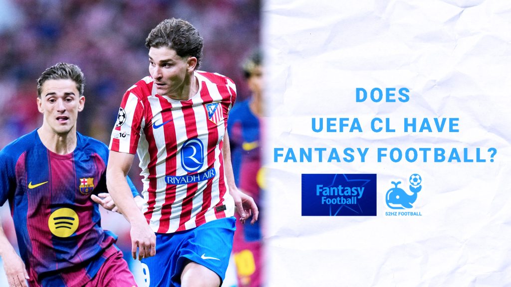 Does the Champions League Have Fantasy Football