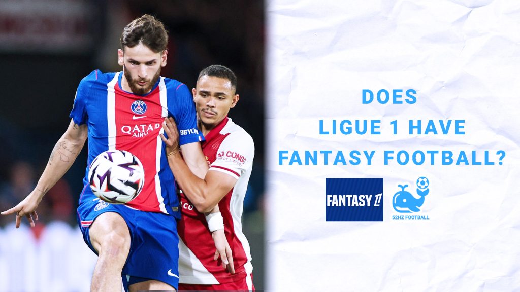 Does Ligue 1 Have Fantasy Football