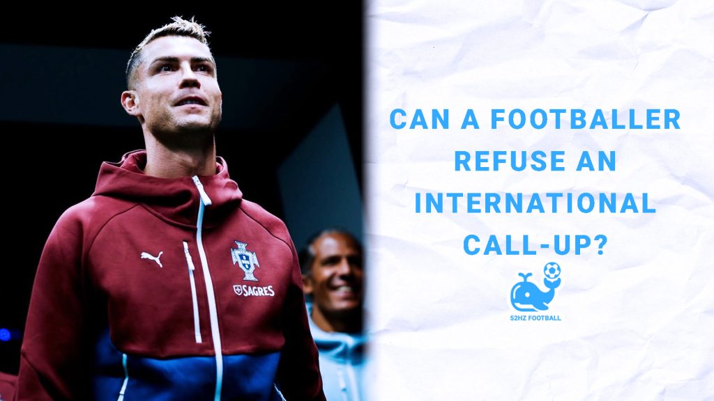 Can a Footballer Refuse an International Call-Up? Cristiano Ronaldo’s Portugal Exit Explained